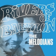 Front View : Melodians - RIVERS OF BABYLON (LP) - Music On Vinyl / MOVLPB2610