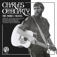 Front View :  Charles O Hegarty - THE MORE I TRAVEL (2LP) - The Lollipoppe Shoppe / 01580