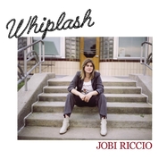 Front View :  Jobi Riccio - WHIPLASH (LP) - Yep Roc / LPYEPC3065