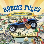 Front View :  Robbie Fulks - BLUEGRASS VACATION (LP) - Compass / 4812