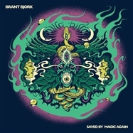 Front View : Brant Bjork - SAVED BY MAGIC AGAIN (LP) - Heavy Psych Sounds / 00160157