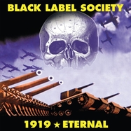 Front View : Black Label Society - 1919 ETERNAL (LP) (- CLEAR BLUE -) - Mnrk Music Group / 784025