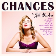 Front View : Jill Barber - CHANCES (LP) - Outside Music / LPOUTSC9042