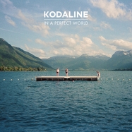 Front View : Kodaline - IN A PERFECT WORLD (LP) - SONY MUSIC / 88883704761