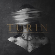Front View : Turin - THE UNFORGIVING REALITY IN NOTHING (LP) - Mnrk Music Group / 784821