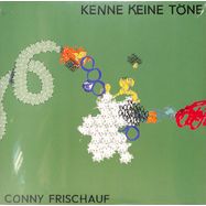 Front View : Conny Frischauf - KENNE KEINE TNE (LP) - Bureau B / 05257351