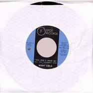 Front View : Night Owls - YOU DONT KNOW ME / IF YOU LET ME (7 INCH) - F-Spot Records / FSPT1033