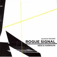 Front View : Hess & Harrison - ROGUE SIGNAL - Black Cat Records / BC002
