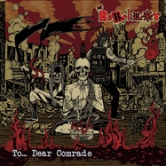 Front View : The Rebel Riot - TO...DEAR COMRADE (LP) - Abbruch Records / 31561