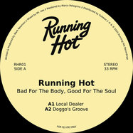 Front View : Running Hot - BAD FOR THE BODY, GOOD FOR THE SOUL EP - Running Hot Recordings / RHR01