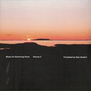 Front View : Various Artists - MUSIC FOR SWIMMING POOLS VOLUME 2 (FEAT PETE HERBERT REMIXES) - Music For Swimming Pools / MFSP 008