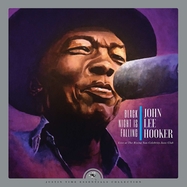 Front View : John Lee Hooker - BLACK NIGHT IS FALLING - LIVE AT THE RISING SUN CE (2LP) - JUSTIN TIME / JAM91661