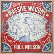 Front View : Massive Wagons - FULL NELSON (LP) - Earache / 1002078ECR