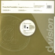 Front View : Pussy Dub Foundation - STRUGGLE FOR PLEASURE - d:vision / DVR477.0