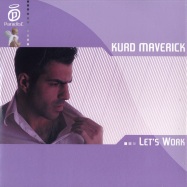 Front View : Kurd Maverick - LETS WORK - Paradise049