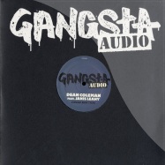 Front View : Dean Coleman - SHOUDDA BEEN THERE - Gangsta Audio / gsta005