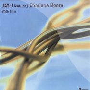 Front View : Jay-J featuring Charlene Moore - WITH HIM - Defected / DFTD117