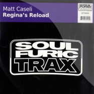 Front View : Matt Caseli - REGINAS RELOAD - Soulfuric Trax / SFT0049