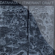 Front View : Datahata - ITINERANT CRAFT - Frequenc / FREQ005