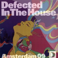 Front View : Defected In The House - AMSTERDAM 09 PART 1 - Defected / ITH30EP1