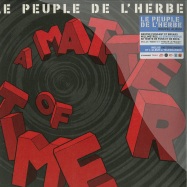 Front View : Le Peuple De L Herbe - A MATTER OF TIME (2X12) - Boneplak / 3251816