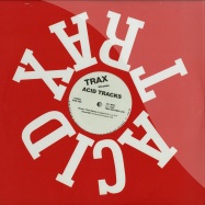 Front View : Mr. Lee / Armando / Liddell Townsell / Jack Frost - ACID TRAX (2X12 INCH) - Trax Records / TX5003