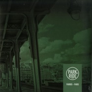 Front View : Saverio Celestri / Zendid / Sonodab / Seuil / Baraso / TC80 / Alex Picone - PARIS (2X12 / VINYL ONLY) - Park & Ride Records / PAR005