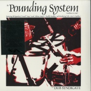 Front View : Dub Syndicate - THE POUNDING SYSTEM (LP+MP3) - On-U-Sound / ONULP18
