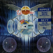 Front View : Ripple / Skyy - THE BEAT GOES ON / CALL ME - Unidisc / spec1688