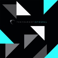 Front View : Various Artists - Ten Years Of Integral Album - Integral Records / INTLP002A