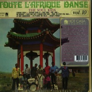 Front View : The Soul Kids - TOUTE L AFRIQUE DANSE VOL. 10 (DELUXE LP) - Hot Casa / HC56