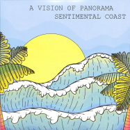 Front View : A Vision Of Panorama - SENTIMENTAL COAST EP - Cala Tarida Musica / CTM001V