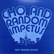 Front View : Cho & Random Impetus - RAY MANG REMIXES - Gouranga Music / GRNGAR 001