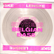 Front View : Milo Spykers - BELGIAN BASS EP (CLEAR VINYL) - LENSKE / LENSKE017