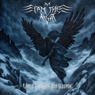 Front View : I Am The Night - WHILE THE GODS ARE SLEEPING (LP) - Svart Records / SVARTLP3031