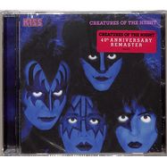 Front View : Kiss - CREATURES OF THE NIGHT 40TH (RMST.DE VERSION CD) - Mercury / 4841216