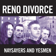 Front View : Reno Divorce - NAYSAYERS AND YESMEN (LP) - Wolverine Records / 08859