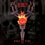 Front View : Redkey - RAGE OF FIRE (LIMITED VINYL EDITION) (LP) - Da Music / 400258788452