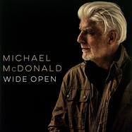 Front View : Michael McDonald - WIDE OPEN (2LP) - BMG RIGHTS MANAGEMENT / 405053831144