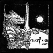 Front View : Crucifixion - AFTER THE FOX (BLACK VINYL) (LP) - High Roller Records / HRR 699LP2