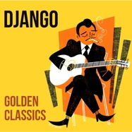 Front View : Django Reinhardt - GOLDEN CLASSICS (REMASTERED) (LP) - Wnts / WNTSC11937