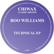 Front View : Boo Williams - TECHNICAL EP (REPRESS) - Chiwax Classic Edition / CCE009