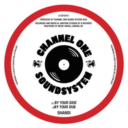 Front View : Channel One, Shandii & Winston Rose - BY YOUR SIDE - Channel One Sound System / CO12013