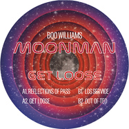 Front View : Moonman - GET LOOSE - Booteck / BOOTECK200
