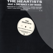Front View : The Heartists - WHAT A DIFF RENCE A DAY MAKES / 2X12INCH - WL005