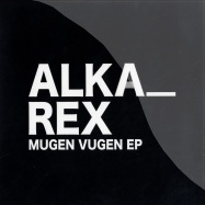 Front View : Alka_Rex - MUGEN VUGEN EP - Risquee 09