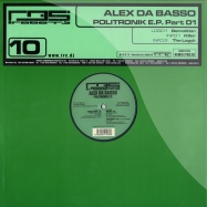 Front View : Alex Da Basso - POLITRONINK EP PART 1 - RBS010 / RBS010