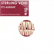 Front View : Sterling Void - ITS ALRIGHT - Sound Division / SD172