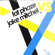 Front View : Fat Phaze vs Jake Mitchel - HEY / NAUGHTY GIRL - Sismic Music / SM023