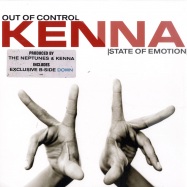 Front View : Kenna - OUT OF CONTROL / STATE OF EMOTION - Interscope / 1764466